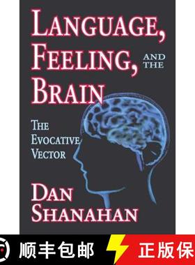 【3-4周达】Language, Feeling, and the Brain: The Evocative Vector [9780765803542]