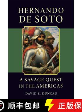 【3-4周达】Hernando de Soto: A Savage Quest in the Americas [9780806129778]