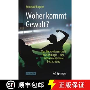 Woher 9783662633373 Neurowissenschaften 4周达 Psychologie Gewalt? kommt Erklärungen Soziologie aus