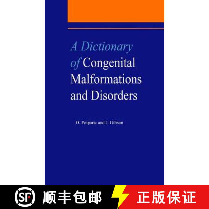 【3-4周达】精装 A Dictionary of Congenital Malformations and Disorders [9781850705772]