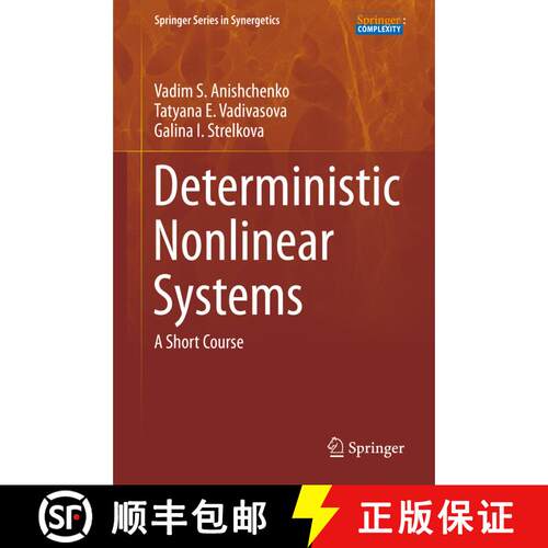 【3-4周达】精装 Deterministic Nonlinear Systems: A Short Course [9783319068701]