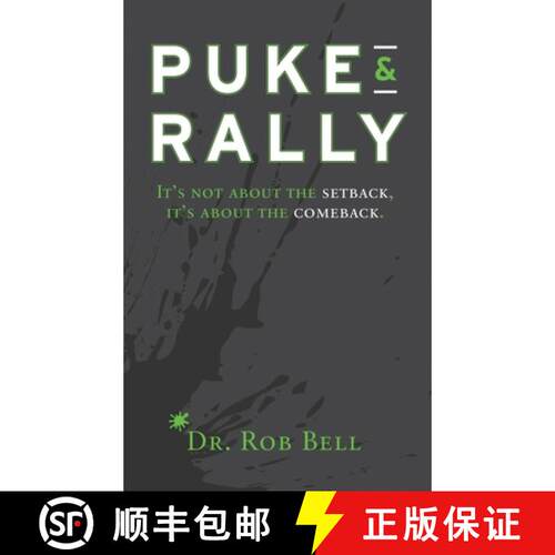 【3-4周达】精装 Puke & Rally: It's not about the setback, it's about the comeback [9781734358803]