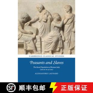 The 9781108730068 Population Slave... Rural Italy Roman Peasants and Slaves 预订 200 100