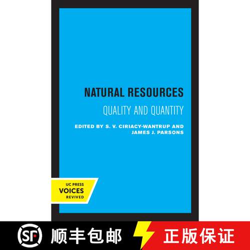 【3-4周达】Natural Resources: Quality and Quantity (First Edition) [9780520332607]