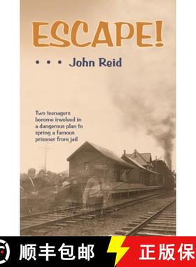 【3-4周达】Escape!: Two Teenagers Become Involved in a Dangerous Plot to Spring a Famous Prisoner fro... [9781552661475]