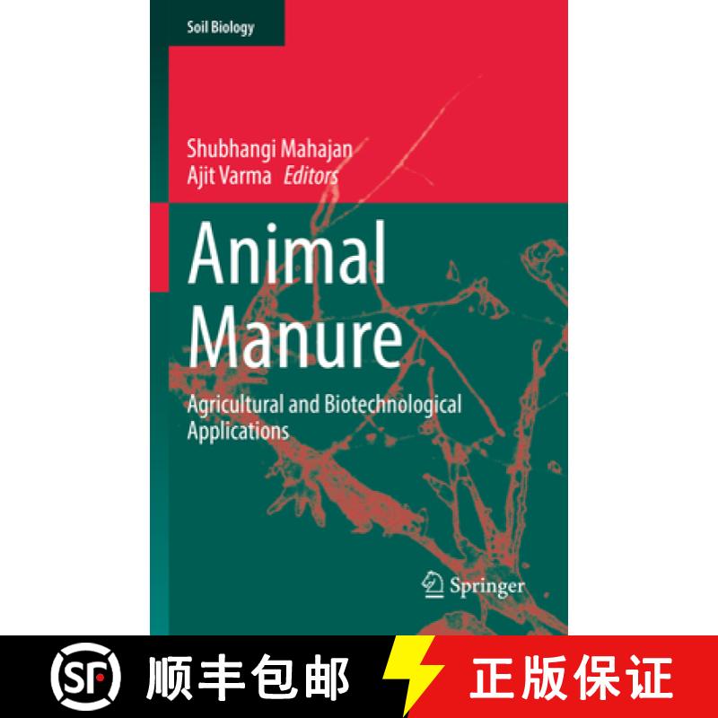 【3-4周达】Animal Manure : Agricultural and Biotechnological Applications [9783030972936]