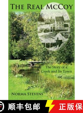【3-4周达】The Real McCoy: The Story of a Creek and Its Town [9780982469125]