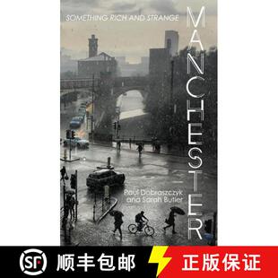 Manchester Something rich strange 3周达 and 9781526144140