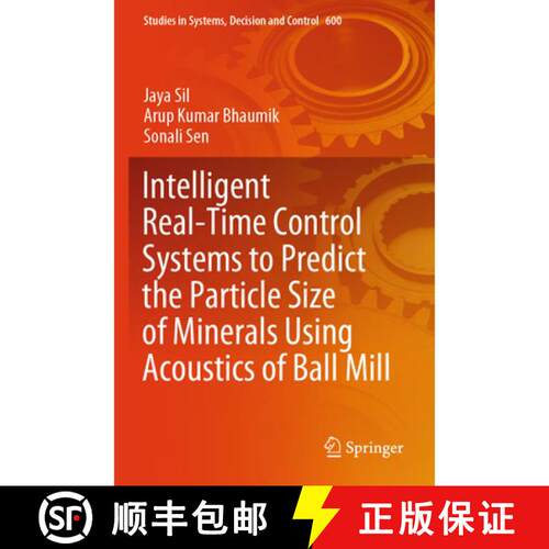 【3-4周达】Intelligent Real-Time Control Systems to Predict the Particle Size of Minerals Using Acous... [9783031912924]