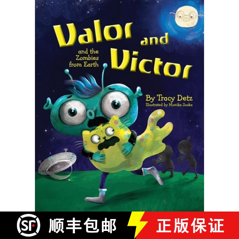 【3-4周达】Valor and Victor and the Zombies from Earth [9781954614543]