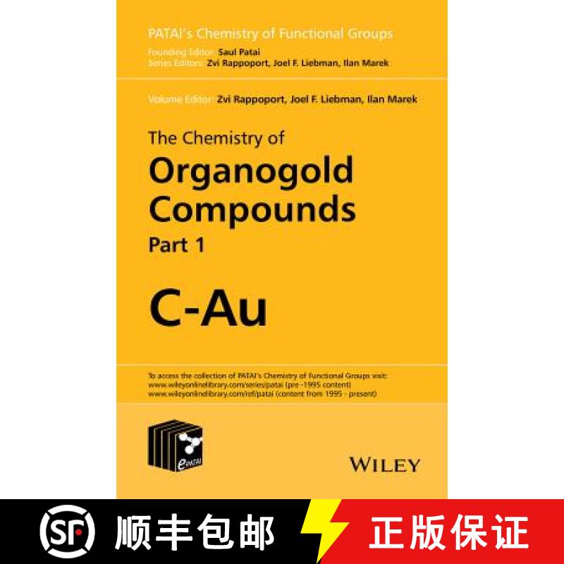 【3-4周达】The Chemistry Of Organogold Compounds 2V Set [Wiley化学化工] [9781118438732]