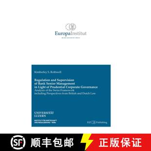 【3-4周达】Regulation and Supervision of Bank Senior Management in Light of Prudential Corporate Gove... [9783038057338]