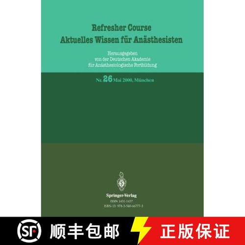 【3-4周达】Refresher Course Aktuelles Wissen Für Anästhesisten [9783540667773]