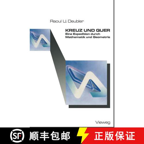 【3-4周达】Kreuz und Quer: Eine Expedition durch Mathematik und Geometrie [9783528089160]