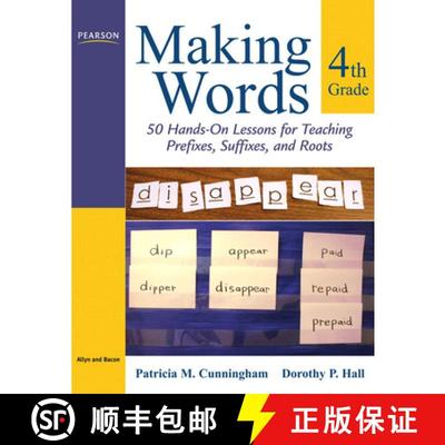 【3-4周达】Making Words Fourth Grade: 50 Hands-On Lessons for Teaching Prefixes, Suffixes, and Roots [9780205580927]
