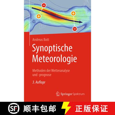 【3-4周达】精装 Synoptische Meteorologie: Methoden der Wetteranalyse und -prognose (3. Aufl. 2023) [9783662672167]