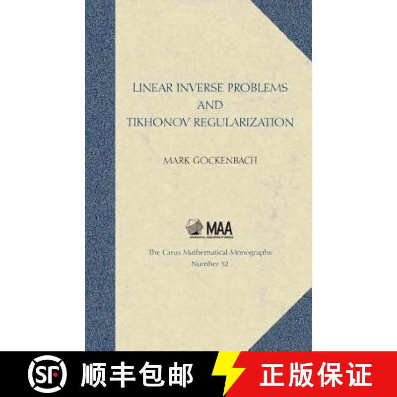 【4周达】Linear Inverse Problems and Tikhonov Regularization [9780883851418]