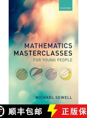 【3-4周达】Mathematics Masterclasses for Young People [9780198801214]