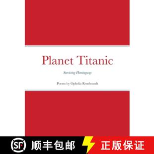 Planet 3周达 Titanic Surviving 9781365746482 Hemingway