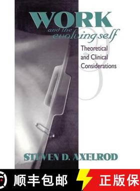 【3-4周达】Work and the Evolving Self : Theoretical and Clinical Considerations [9781138005280]