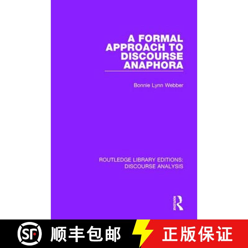 【3-4周达】A Formal Approach to Discourse Anaphora [9781138224056]