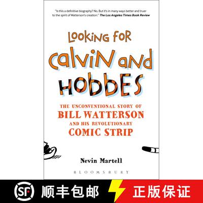 【3-4周达】Looking for Calvin and Hobbes: The Unconventional Story of Bill Watterson and his Revoluti... [9781441106858]