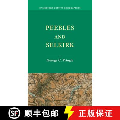 【3-4周达】Peebles and Selkirk: - Peebles and Selkirk [9781107651845]