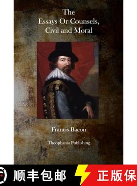 预订 The Essays or Counsels, Civil and Moral [9781770830370]