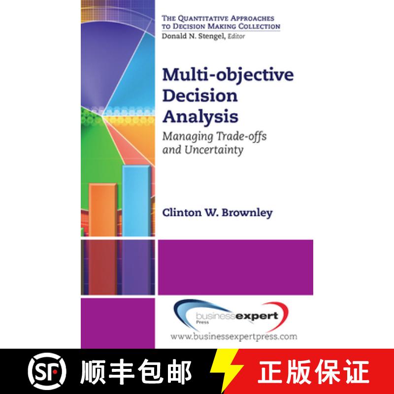 【3-4周达】Multi-objective Decision Analysis: Managing Trade-offs and Uncertainty [9781606494523]