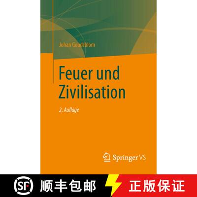 【3-4周达】Feuer und Zivilisation (2. Aufl. 2016) [9783658065058]