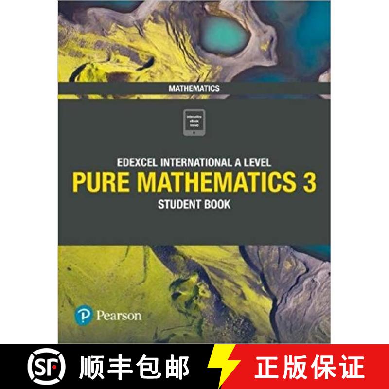 Pearson Edexcel International A Level Mathematics Pure Mathematics 3 Student Book [9781292244921]