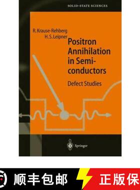 【3-4周达】Positron Annihilation in Semiconductors : Defect Studies [9783642084034]