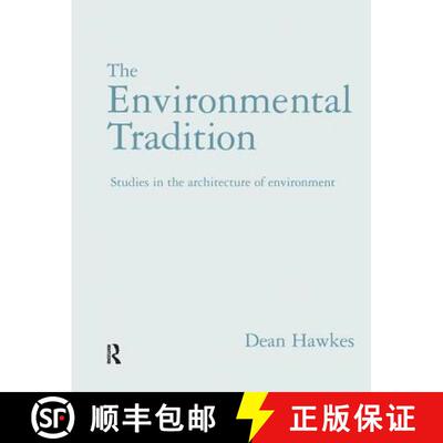 【3-4周达】精装 The Environmental Tradition: Studies in the Architecture of Environment [9781138140509]