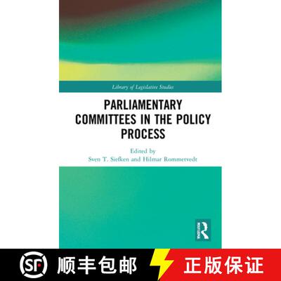 【3-4周达】Parliamentary Committees in the Policy Process [9780367617882]