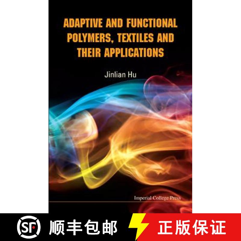 【3-4周达】Adaptive and Functional Polymers, Textiles and Their Applications [9781848164758]