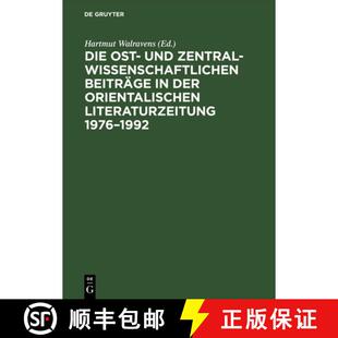 【3-4周达】精装 Die Ost- Und Zentralasienwissenschaftlichen Beitraege in Der Orientalistischen Litera... [9783050025124]