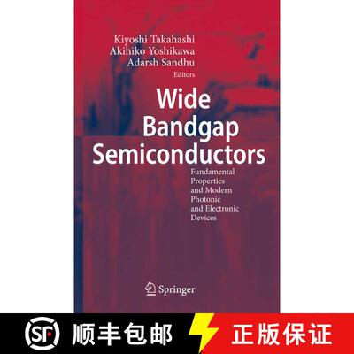 【3-4周达】Wide Bandgap Semiconductors: Fundamental Properties and Modern Photonic and Electronic Dev... [9783642079948]