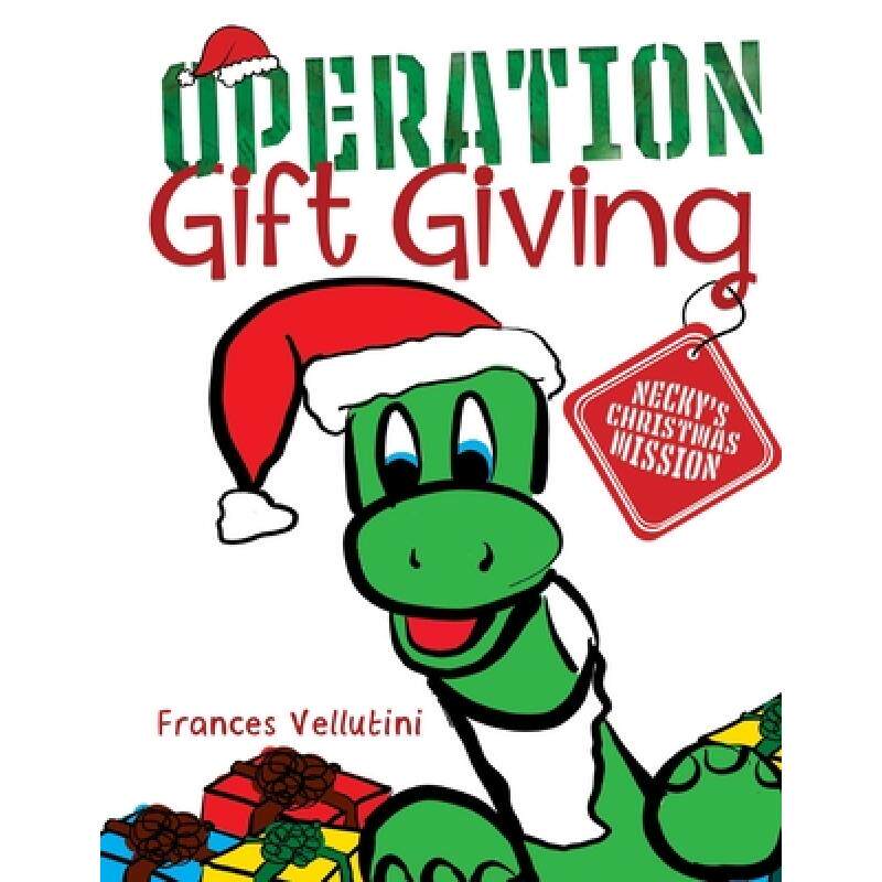 预订 operation gift giving: neckys chris. [9781735839622]