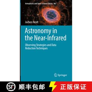 Infrared Astronomy Reduction 9783030984403 Data the 4周达 Strategies Observing Near Techniques and