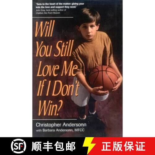 【3-4周达】Will You Still Love Me If I Don't Win? : A Guide for Parents of Young Athletes [9780878331727]