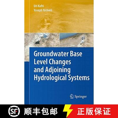 【3-4周达】Groundwater Base Level Changes and Adjoining Hydrological Systems [9783642139437]