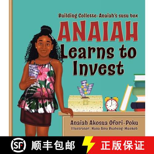 【3-4周达】Anaiah Learns to Invest: Building Collette-Anaiah's Susu Box [9780228857334]