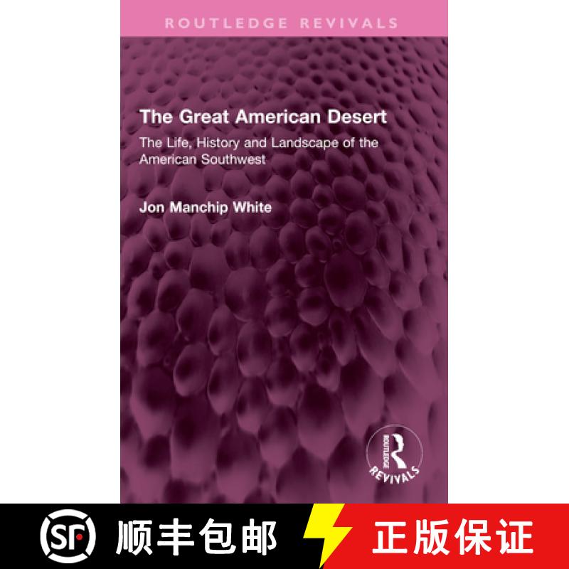 【3-4周达】The Great American Desert: The Life, History and Landscape of the American Southwest [9781032667300]图片