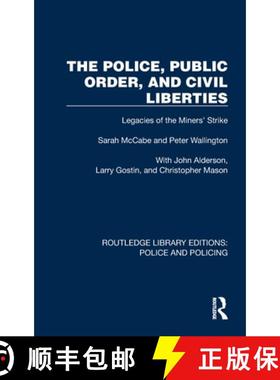 【3-4周达】The Police, Public Order, and Civil Liberties: Legacies of the Miners' Strike [9781032420097]