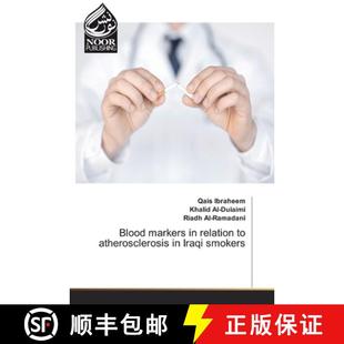 预订 Blood markers in relation to atherosclerosis in Iraqi smokers [9786202356305]