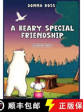 【3-4周达】A Beary Special Friendship: Coloring Book [9798348569563]