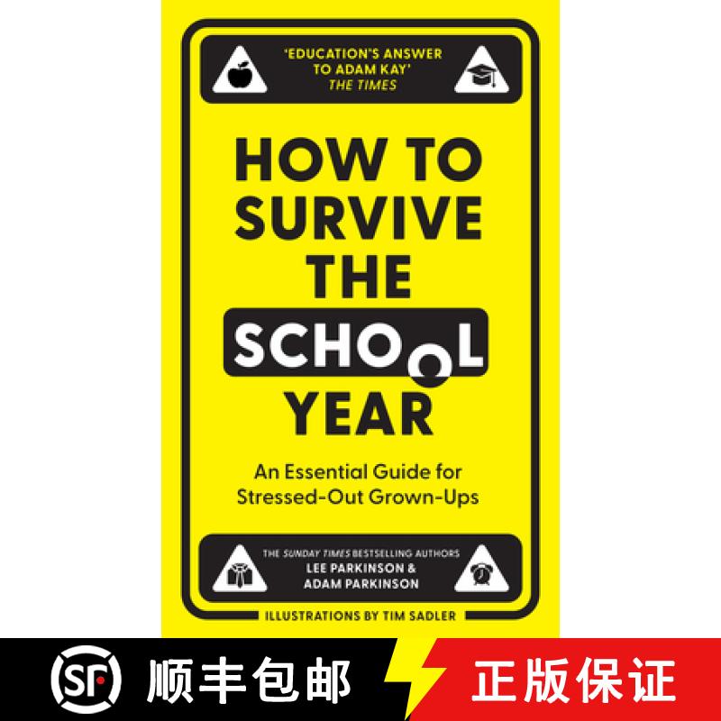 【3-4周达】How to Survive the School Year: An Essential Guide for Stressed-out Grown-Ups [9780008657673]