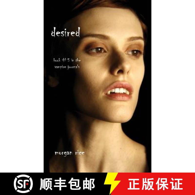 【3-4周达】Desired (Book #5 in the Vampire Journals) [9781939416384]