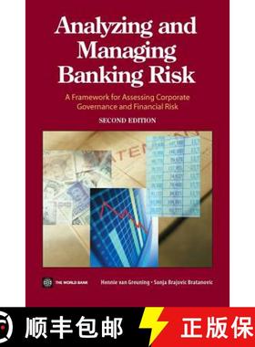 预订 Analyzing and Managing Banking Risk: A Framework for Assessing Corporate Governance and Financia... [9780821354186]