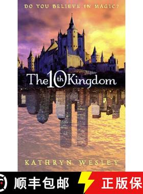 【3-4周达】The Tenth Kingdom: Do You Believe in Magic? [9780007102655]